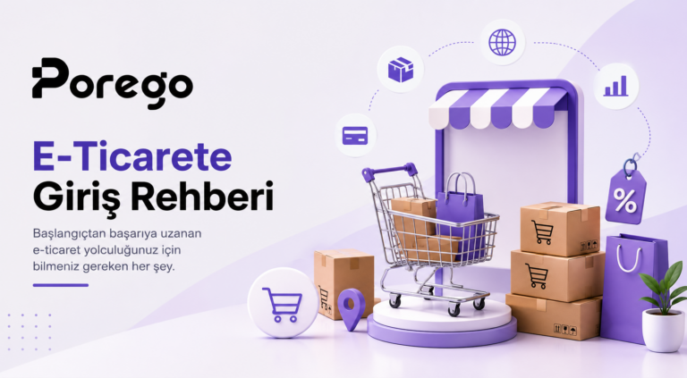 E-Ticarete Giriş Rehberi